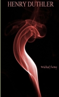Wicked Sway 131241927X Book Cover