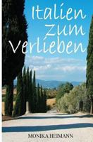 Italien zum Verlieben 1492354732 Book Cover