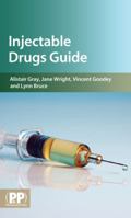 Injectable Drugs Guide 0853697876 Book Cover