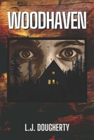 Woodhaven B0B7PXZHRK Book Cover