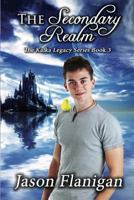 The Secondary Realm 1537076108 Book Cover