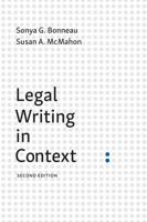 Legal Writing in Context: Integrating Rhetoric, Reasoning, and Procedure 1531021204 Book Cover