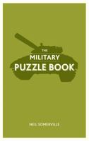 The Military Puzzle Book 1849536384 Book Cover