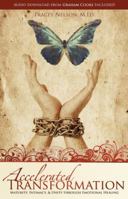 Accelerated Transformation 0982594267 Book Cover