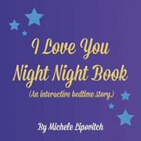 I Love You Night Night Book 1483588610 Book Cover