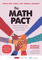 The Math Pact, Middle School: Achieving Instructional Coherence Within and Across Grades 1544399553 Book Cover