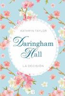 Daringham Hall - Die Entscheidung 3404172272 Book Cover