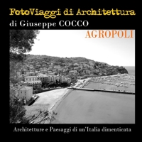 FotoViaggi di Architettura - Agropoli 0244205949 Book Cover