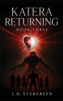 Katera Returning (Shadowsoul) B0FGYJQJ16 Book Cover