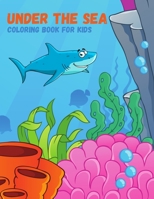 Under the Sea: Coloring Book for Kids: 75 Illustrations Included null Book Cover