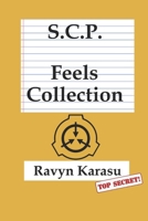 Scp: Feels Collection B0924CY6BB Book Cover