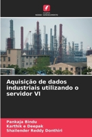 Aquisição de dados industriais utilizando o servidor VI (Portuguese Edition) 6208095700 Book Cover