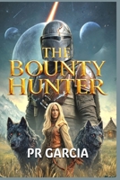 The Bounty Hunter 1948060051 Book Cover