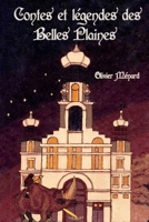 Contes et légendes des Belles-Plaines (French Edition) 2925371426 Book Cover