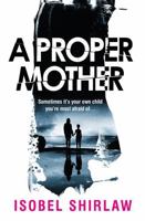 A Proper Mother 0861546989 Book Cover