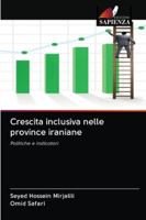 Crescita inclusiva nelle province iraniane: Politiche e indicatori 6200999120 Book Cover