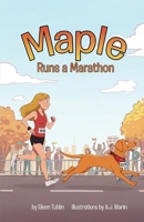 Maple Runs a Marathon: Maple Runs a Marathon (Maple in New York City) B0GTYFPY7Q Book Cover
