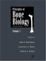 Principles of Bone Biology 0120986523 Book Cover