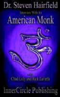 Interview With An American Monk 0972008039 Book Cover