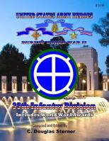 United States Army Heroes During World War II: 35th Infantry Division 1098726464 Book Cover