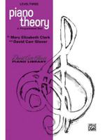 David Carr Glover / Piano Theory, Level 3" (David Carr Glover Piano Library) 0769237061 Book Cover