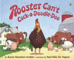Rooster Can't Cock-a-Doodle-Doo 0142406465 Book Cover