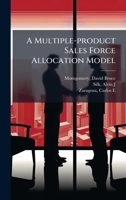 A Multiple-product Sales Force Allocation Model B0FJQR3ZNV Book Cover