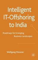 Rethink Offshoring to India: IT Offshoring in a Changing Business Environment 0230246265 Book Cover