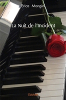 La Nuit de l'Incident (French Edition) 2414562005 Book Cover