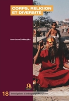 Corps, religion et diversité (Investigations d'Anthropologie Prospective) (French Edition) 2806104734 Book Cover