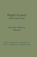 Right Guard With Case Files 1710381388 Book Cover
