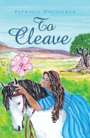 To Cleave B0CCXYV2TS Book Cover