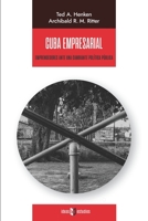Cuba empresarial: Emprendedores ante una cambiante política pública 1948517612 Book Cover