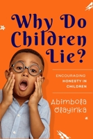 Why Do Children Lie? 9789834209 Book Cover