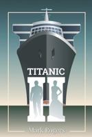 Titanic 2 1794289402 Book Cover