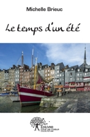 Le temps d'un été (French Edition) 2332507213 Book Cover