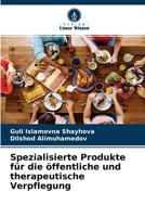 Spezialisierte Produkte für die öffentliche und therapeutische Verpflegung 6204136372 Book Cover