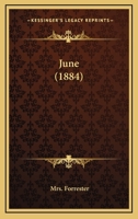 June. [A novel.] 1240866135 Book Cover