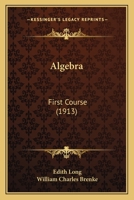 Algebra: First Course 1164562738 Book Cover