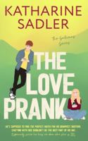 The Love Prank (The Sullivan Brothers) B0G5D9GD3C Book Cover