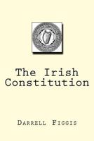 The Irish Constitution 1719130183 Book Cover
