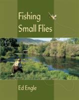 Fishing Small Flies 081171974X Book Cover