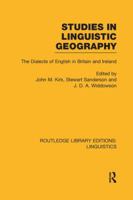 Studies in Linguistic Geography (Rle Linguistics D: English Linguistics): The Dialects of English in Britain and Ireland 1138983195 Book Cover