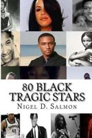 80 Black Tragic Stars 151144116X Book Cover