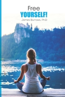 Free Yourself B08Y4FJGJN Book Cover