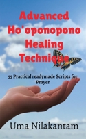 Advanced Ho'oponopono Healing Technique B0BNBJ6D3L Book Cover