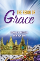 The Reign of Grace 1637923589 Book Cover