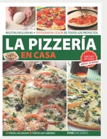 LA PIZZERÍA EN CASA: hecho en casa, paso a paso B08M2FZ99V Book Cover