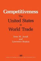 Competitiveness: The United States in World Trade (Aei Studies, 457) 0844736260 Book Cover