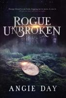 Rogue Unbroken 1733814469 Book Cover